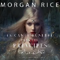 Un Canto Fúnebre para Los Príncipes (Un Trono para Las Hermanas¿Libro Cuatro) - Morgan Rice