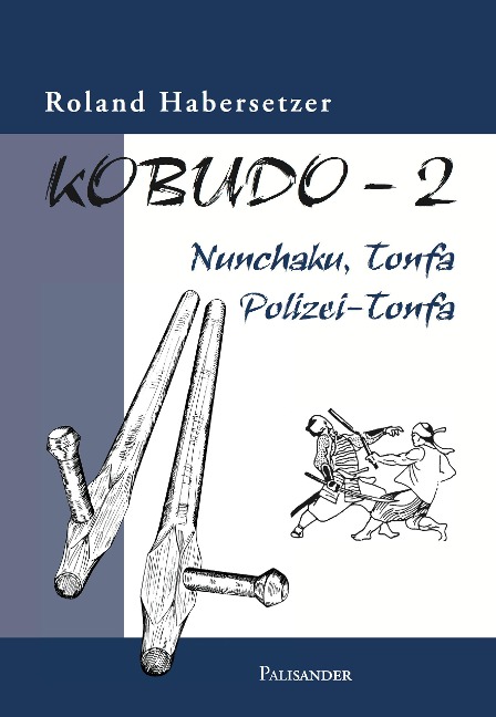 Kobudo 2 - Roland Habersetzer