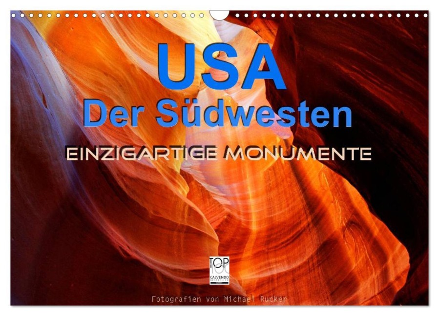 USA Der Südwesten - Einzigartige Monumente (Wandkalender 2026 DIN A3 quer), CALVENDO Monatskalender - Michael Rucker