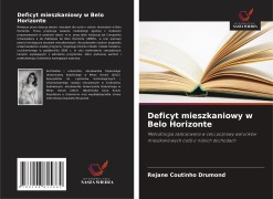 Cover-Bild zum Titel 'Deficyt mieszkaniowy w Belo Horizonte' von 'Rejane Coutinho Drumond'