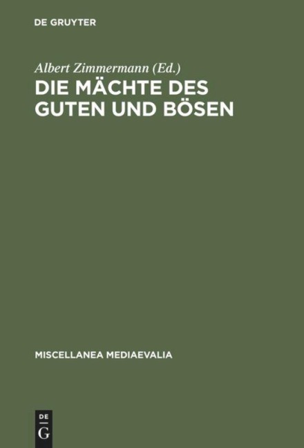 Die Mächte des Guten und Bösen - 