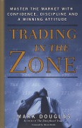 Cover-Bild zum Titel 'Trading in the Zone' von 'Mark Douglas'