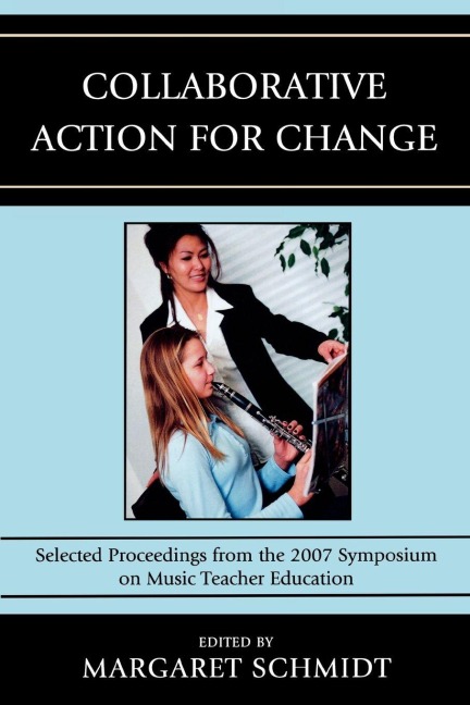 Collaborative Action for Change - Margaret Schmidt