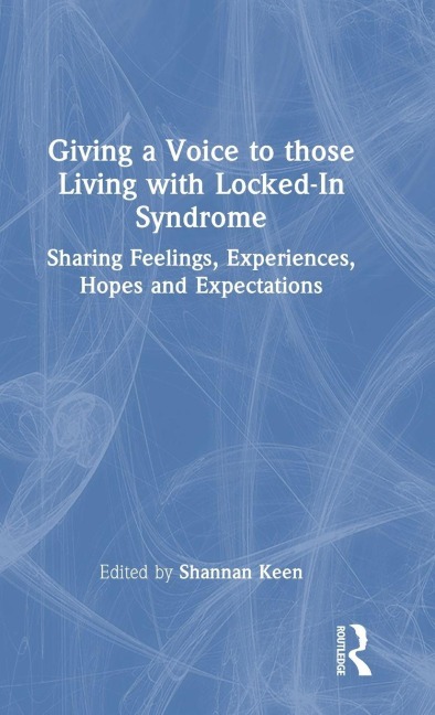 Giving a Voice to those Living with Locked-In Syndrome - 