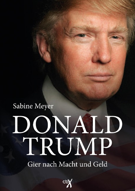 Donald Trump - Sabine Meyer, Donald Trump