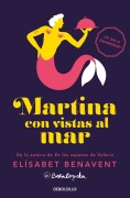 Cover-Bild zum Titel 'Martina Con Vistas Al Mar / Martina with a View of the Sea' von 'Elísabet Benavent'