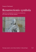 Cover-Bild zum Titel 'Resurrectionis symbola' von 'François Charbonnel'