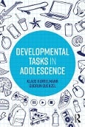 Cover-Bild zum Titel 'Developmental Tasks in Adolescence' von 'Klaus Hurrelmann, Gudrun Quenzel'