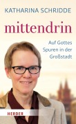 Cover-Bild zum Titel 'mittendrin' von 'Katharina Schridde'