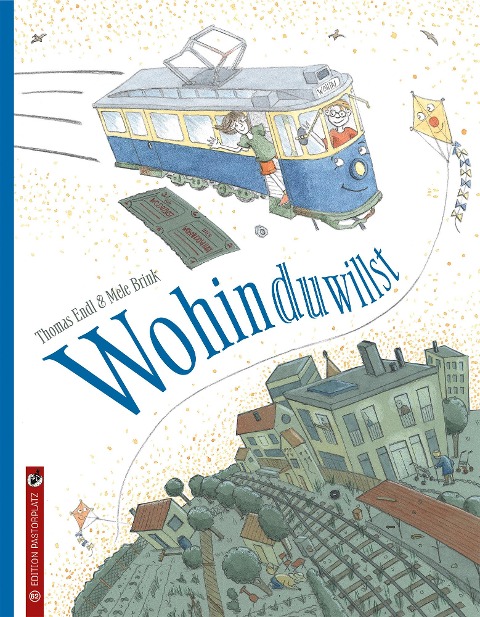 Wohin du willst - Thomas Endl