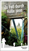 Cover-Bild zum Titel 'Zo foß durch Kölle jonn' von 'Helmut Frangenberg'