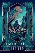 Cover-Bild zum Titel 'The Bridge Kingdom' von 'Danielle L. Jensen'