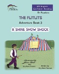 Cover-Bild zum Titel 'THE FLITLITS, Adventure Book 3, A SHINE SHOW SHOCK, 8+Readers, U.K. English, Confident Reading' von 'Eiry Rees Thomas'