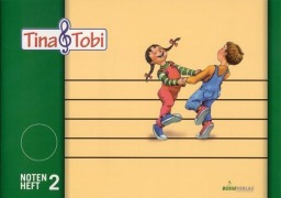 Cover-Bild zum Titel 'Tina und Tobi. Notenschreibheft 2. Halbjahr. Zur Musikfibel' von ''