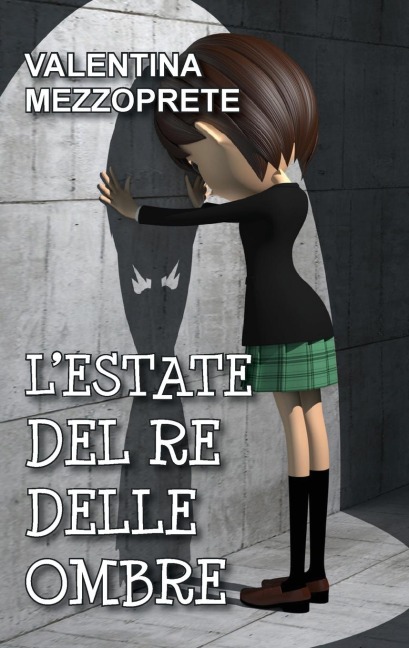 L'estate del re delle ombre - Valentina Mezzoprete