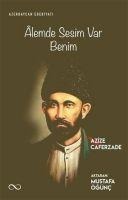 lemde Sesim Var Benim - Azize Caferzade