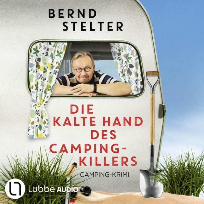 Die kalte Hand des Camping-Killers - Bernd Stelter