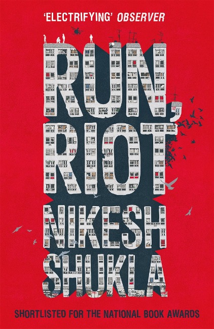 Run, Riot - Nikesh Shukla