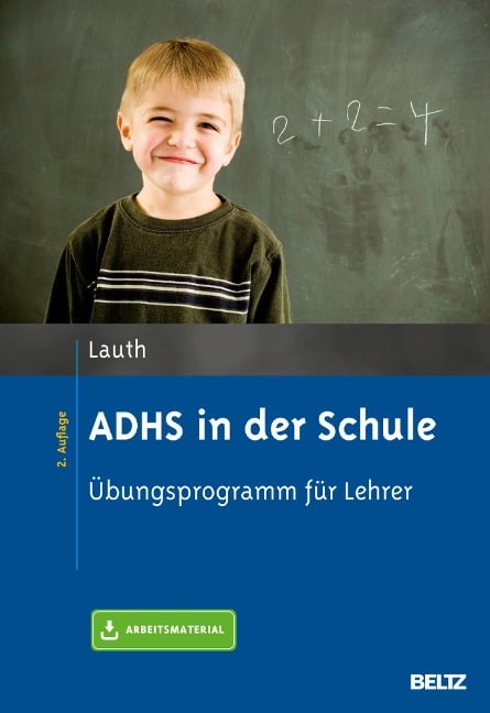 ADHS in der Schule - Gerhard W. Lauth