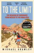 Cover-Bild zum Titel 'To the Limit' von 'Michael Crawley'
