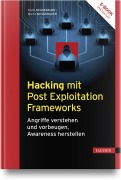 Cover-Bild zum Titel 'Hacking mit Post Exploitation Frameworks' von 'Frank Neugebauer, Martin Neugebauer'