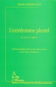 Cover-Bild zum Titel 'L'EXTRÉMISME PLURIEL' von 'Makrerougrass'