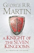 Cover-Bild zum Titel 'A Knight of the Seven Kingdoms' von 'George R. R. Martin'