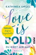 Cover-Bild zum Titel 'Prequel zu Love is Bold' von 'Kathinka Engel'