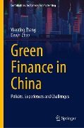 Green Finance in China - Wenting Zhang, Dawei Zhao
