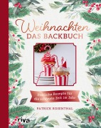 Cover-Bild zum Titel 'Weihnachten: Das Backbuch' von 'Patrick Rosenthal'