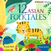 Cover-Bild zum Titel '12 Asian Folktales S01E06' von 'Aryaa Naik'