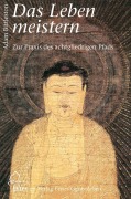 Cover-Bild zum Titel 'Das Leben meistern' von 'Adam Bittleston'