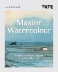 Cover-Bild zum Titel 'Tate: Master Watercolour' von 'David Chandler'