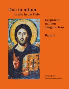 Cover-Bild zum Titel 'Duc in Altum - Grabe in die Tiefe' von ''
