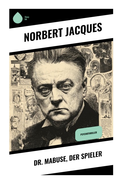 Dr. Mabuse, der Spieler - Norbert Jacques