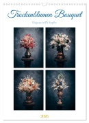 Cover-Bild zum Titel 'Trockenblumen Bouquet (Wandkalender 2026 DIN A3 hoch), CALVENDO Monatskalender' von 'Gierok-Latniak, Steffen Blumen-Heller Ansbach'