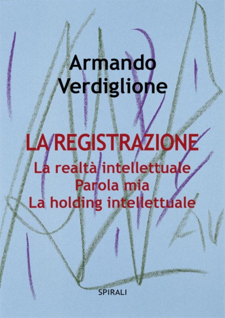 La registrazione - Armando Verdiglione