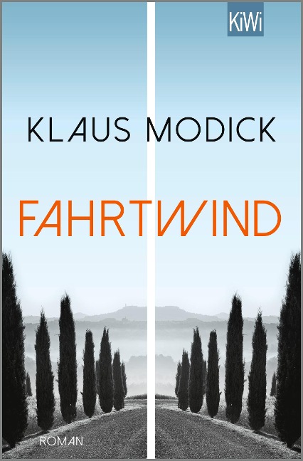 Fahrtwind - Klaus Modick