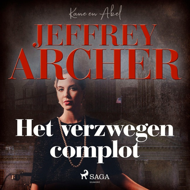 Het verzwegen complot - Jeffrey Archer