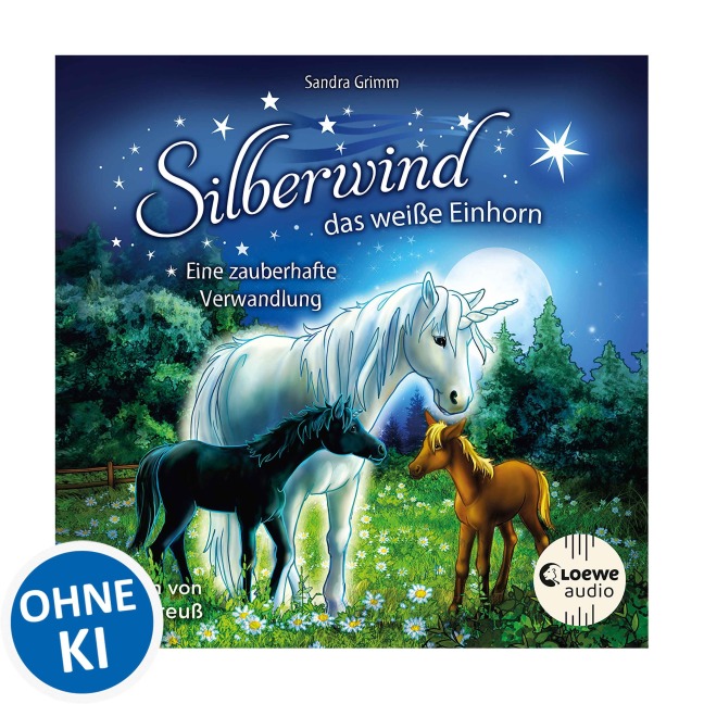 Silberwind, das weiße Einhorn (Band 9) - Eine zauberhafte Verwandlung - Sandra Grimm