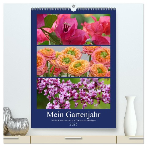 Mein Gartenjahr - Mit der Kamera unterwegs in Gärten und Parkanlagen (hochwertiger Premium Wandkalender 2025 DIN A2 hoch), Kunstdruck in Hochglanz - Christine B-B Müller