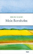 Cover-Bild zum Titel 'Mein Bornholm' von 'Birk Meinhardt'
