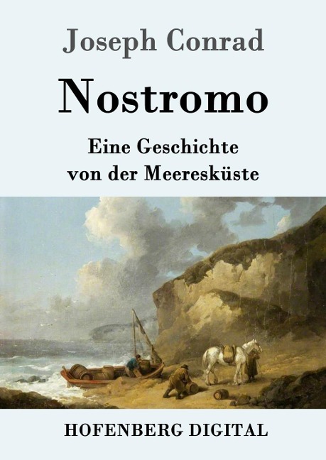 Nostromo - Joseph Conrad