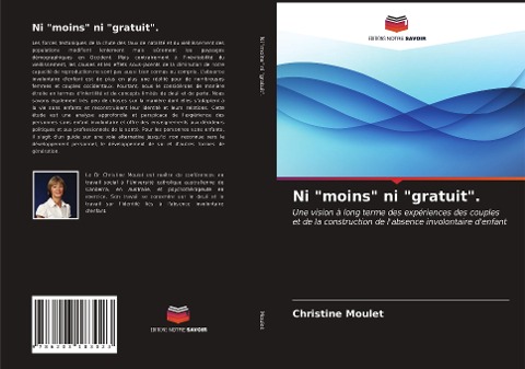 Ni "moins" ni "gratuit". - Christine Moulet