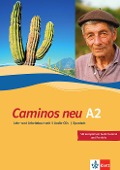 Cover-Bild zum Titel 'Caminos A2. Neue Ausgabe. Lehr- und Arbeitsbuch mit 3 Audio-CDs' von ''