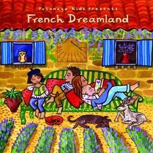 French Dreamland - Putumayo Kids Presents/Various