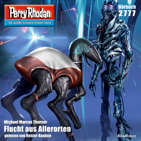 Perry Rhodan 2777: Flucht aus Allerorten - Michael Marcus Thurner
