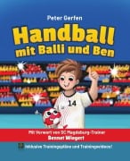 Cover-Bild zum Titel 'Handball mit Balli und Ben' von 'Peter Gerfen'