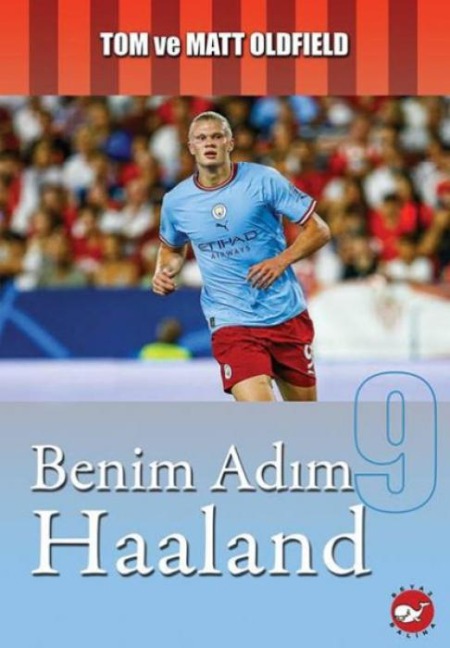 Benim Adim Haaland - Matt Oldfield, Tom Oldfield