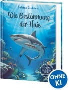 Cover-Bild zum Titel 'Das geheime Leben der Tiere (Meer) - Die Bestimmung der Haie' von 'Sabine Giebken'
